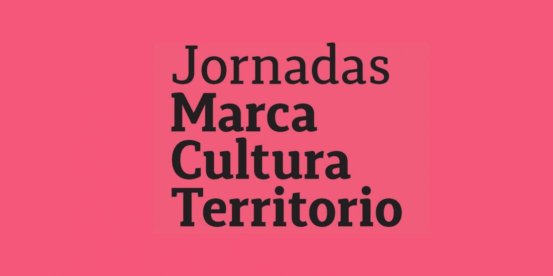 II Jornadas  «Marca, cultura y territorio»