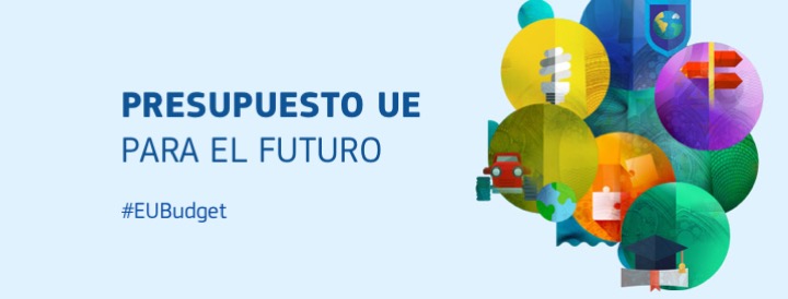 La Comisión Europea presenta el presupuesto para el periodo 2021-2027