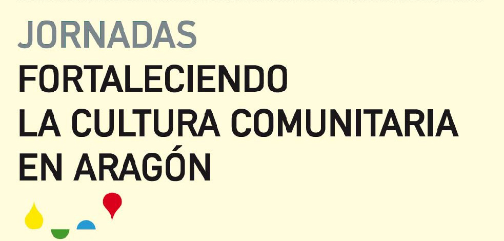 Fortaleciendo la cultura comunitaria en Aragón
