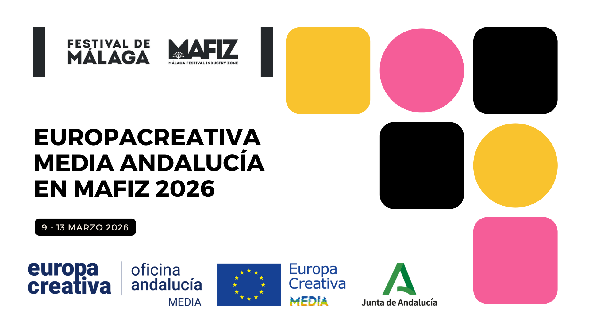 Europa Creativa MEDIA Andalucía impulsará el talento andaluz en MAFIZ 2026